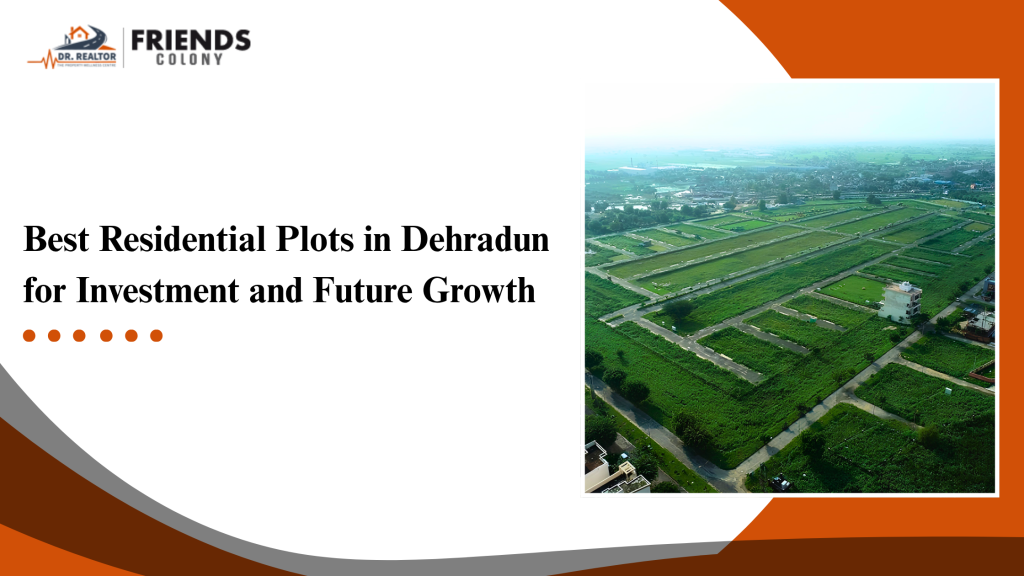 Residential Plots in Dehradun