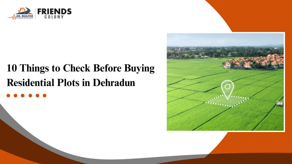Residential Plots in Dehradun