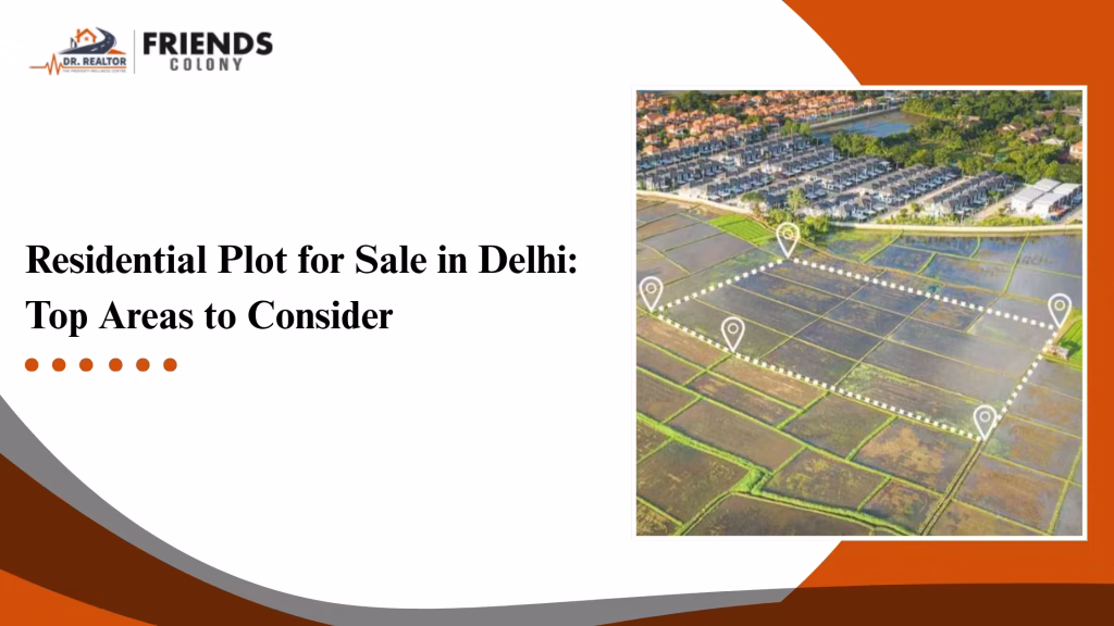 Residential Plot for Sale in Delhi